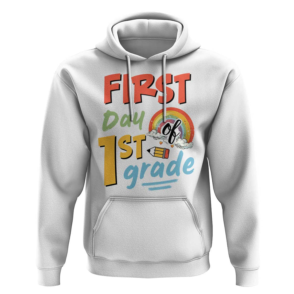 Back To School Hoodie First Day Of 1st Grade Rainbow TS11 White Print Your Wear