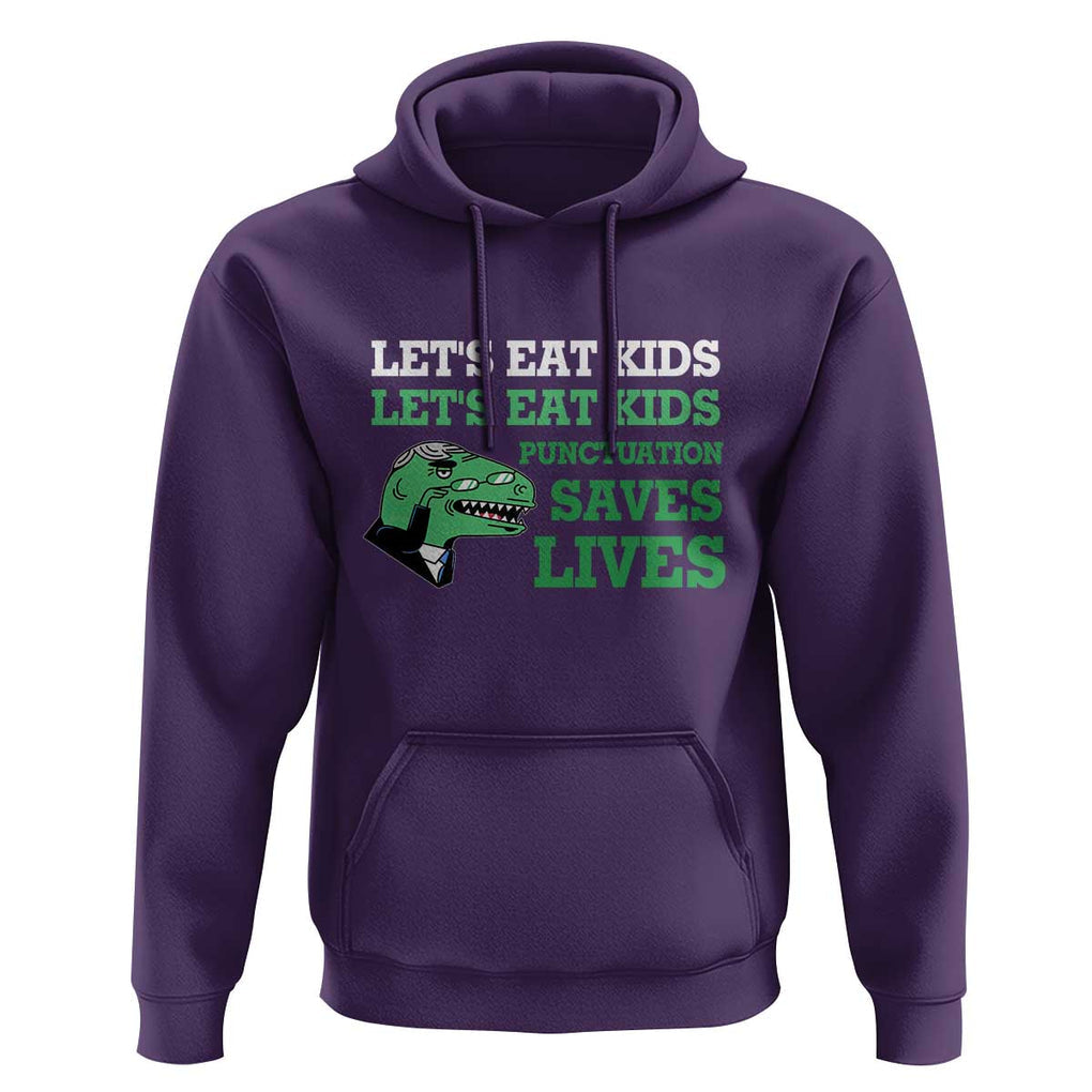 Funny Teacher Hoodie Let's Eat Kids Punctuation Saves Lives Dinosaur TS11 Purple Print Your Wear