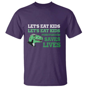 Funny Teacher T Shirt Let's Eat Kids Punctuation Saves Lives Dinosaur TS11 Purple Print Your Wear