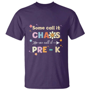 Funny Teacher T Shirt Some Call It Chaos We Call It Pre-K TS11 Purple Print Your Wear