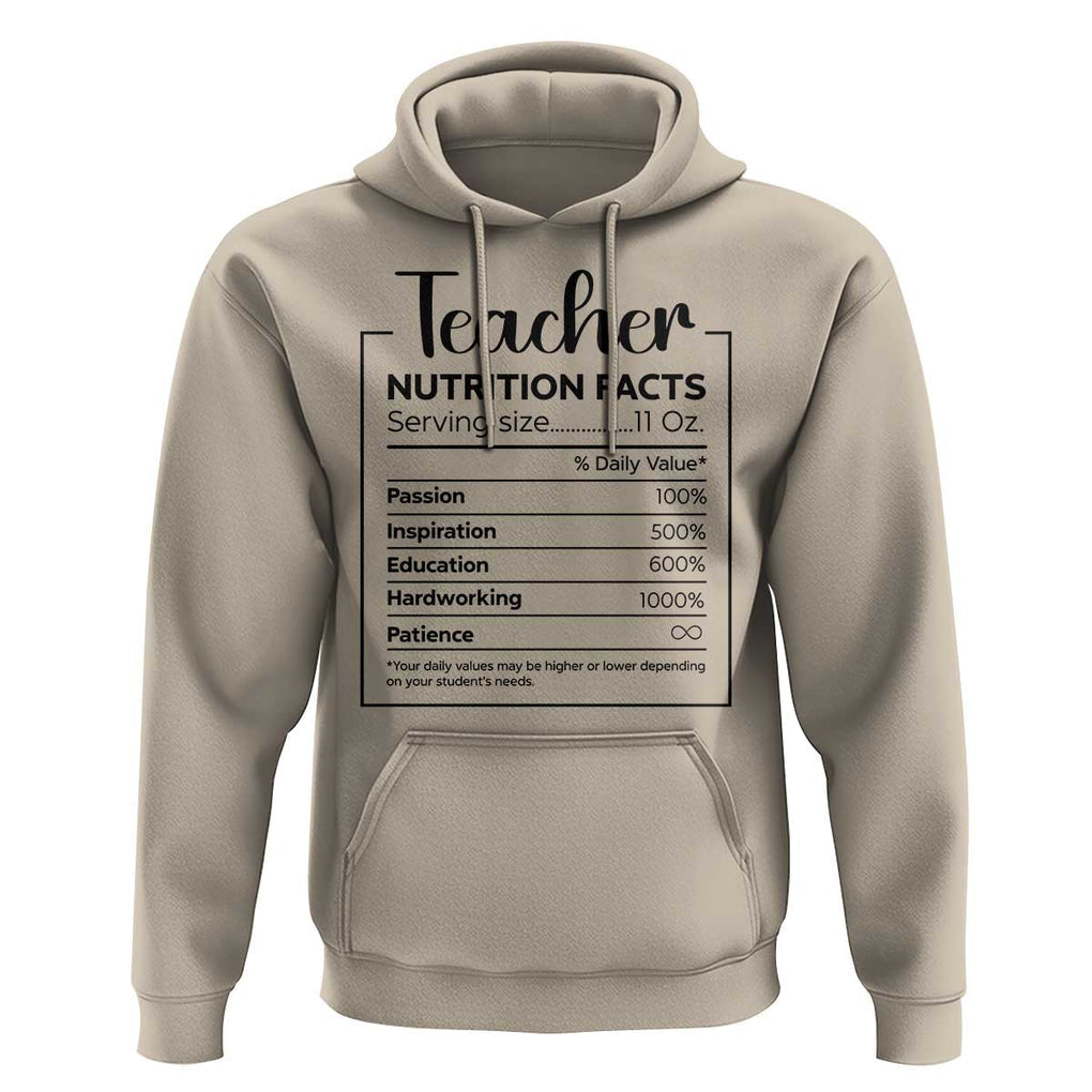 Funny Teacher Hoodie Nutrition Facts Back To School TS11 Sand Print Your Wear