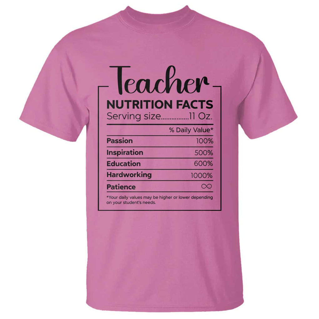 Funny Teacher T Shirt Nutrition Facts Back To School TS11 Azalea Print Your Wear