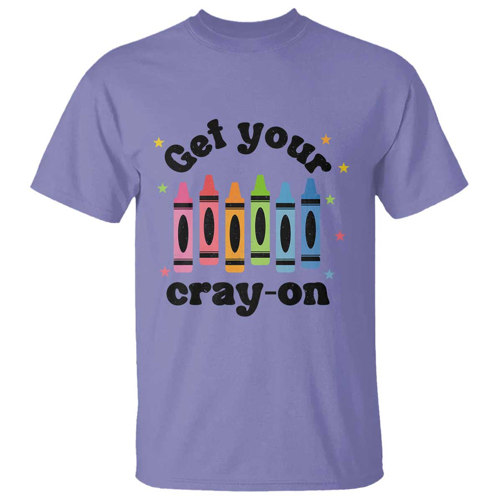 Get Your Cray On T Shirt Artistic Crayon Coloring Skills TS11 Violet Print Your Wear