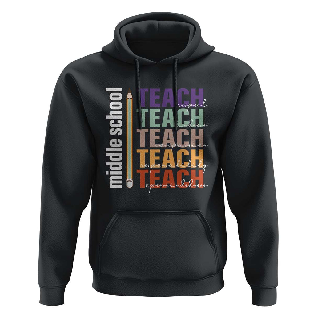 Teacher Hoodie Middle School Teach Back To School Pencil TS11 Black Print Your Wear