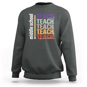 Teacher Sweatshirt Middle School Teach Back To School Pencil TS11 Dark Heather Print Your Wear