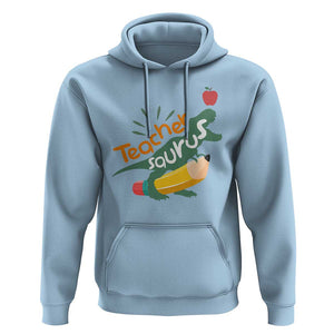 Teacher Saurus Hoodie Back To School Dinosaur Pencil TS11 Light Blue Print Your Wear
