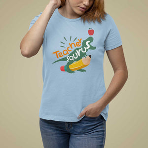 Teacher Saurus T Shirt For Women Back To School Dinosaur Pencil TS11 Light Blue Print Your Wear