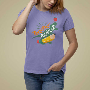 Teacher Saurus T Shirt For Women Back To School Dinosaur Pencil TS11 Violet Print Your Wear
