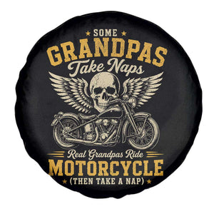 Some Grandpas Take Naps Real Grandpas Ride Motorcycle Then Take Nap Spare Tire Cover Funny Grandpa Biker