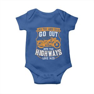 Christian Biker Baby Onesie And The Lord Said Go Out Into The Highways Luke 14 23