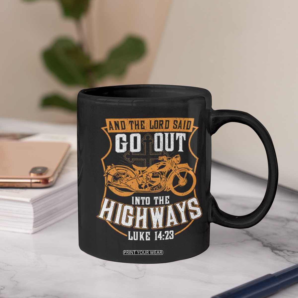 Christian Biker Coffee Mug And The Lord Said Go Out Into The Highways Luke 14 23