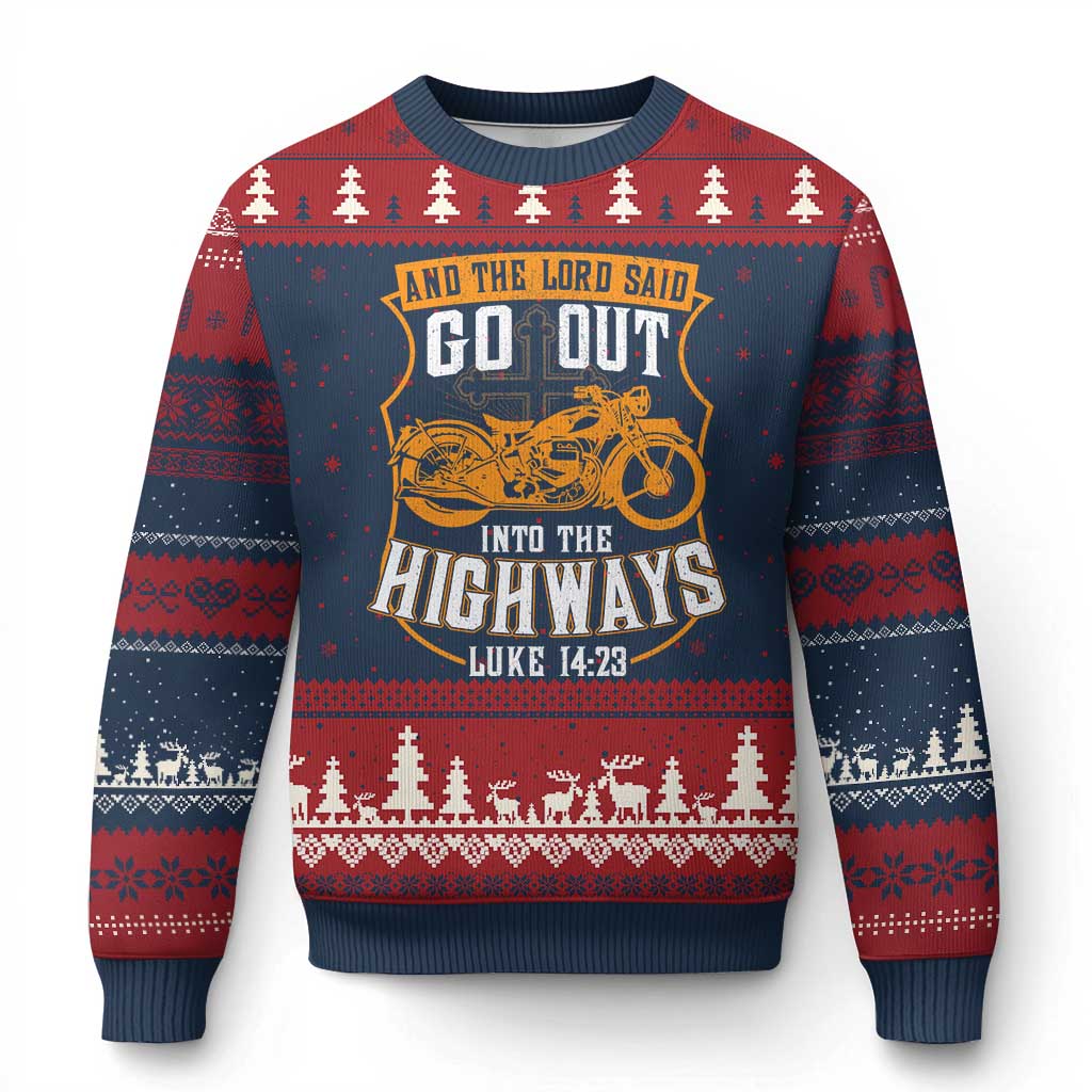 Christian Biker Ugly Christmas Sweater And The Lord Said Go Out Into The Highways Luke 14 23