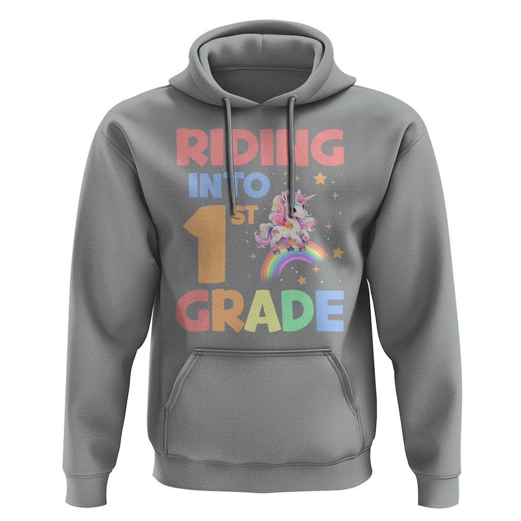 Back To School Unicorn Hoodie Riding Into 1st Grade Rainbow Star TS11 Sport Gray Print Your Wear