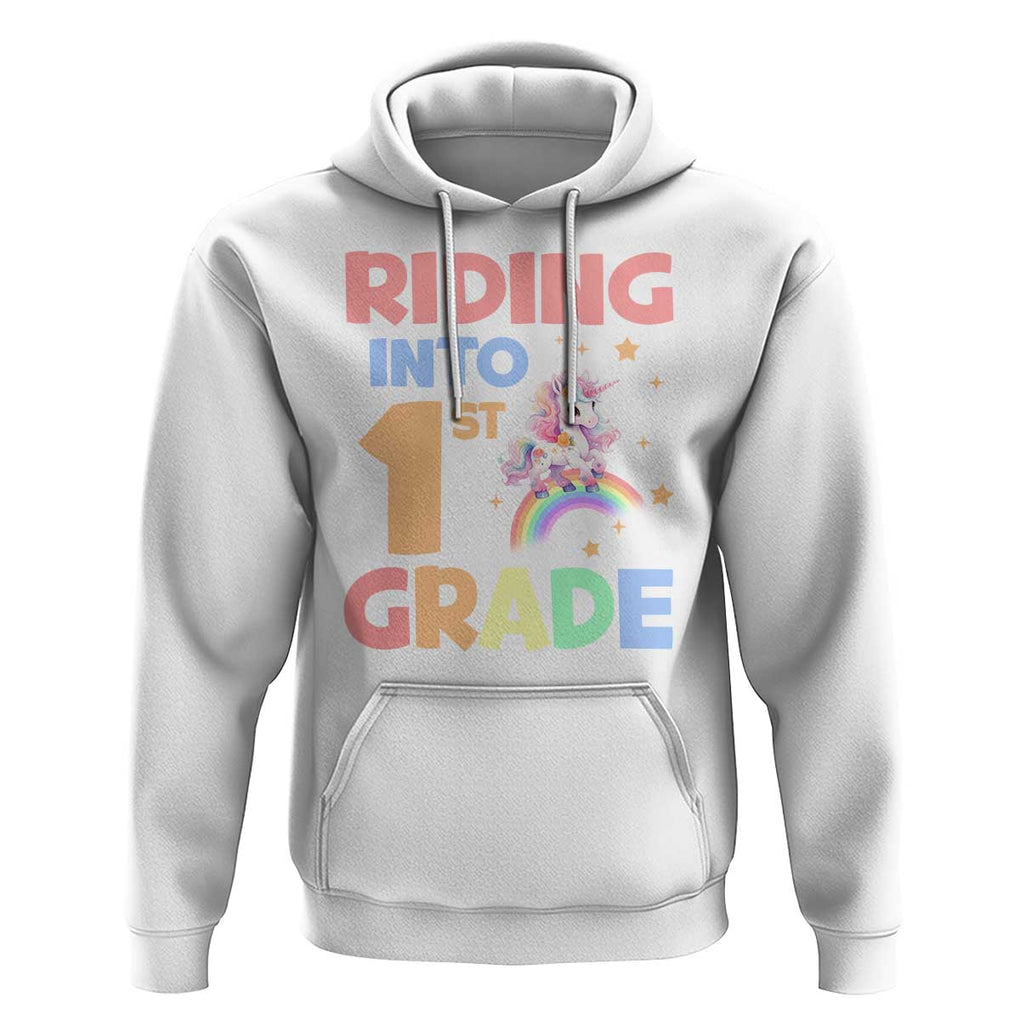 Back To School Unicorn Hoodie Riding Into 1st Grade Rainbow Star TS11 White Print Your Wear