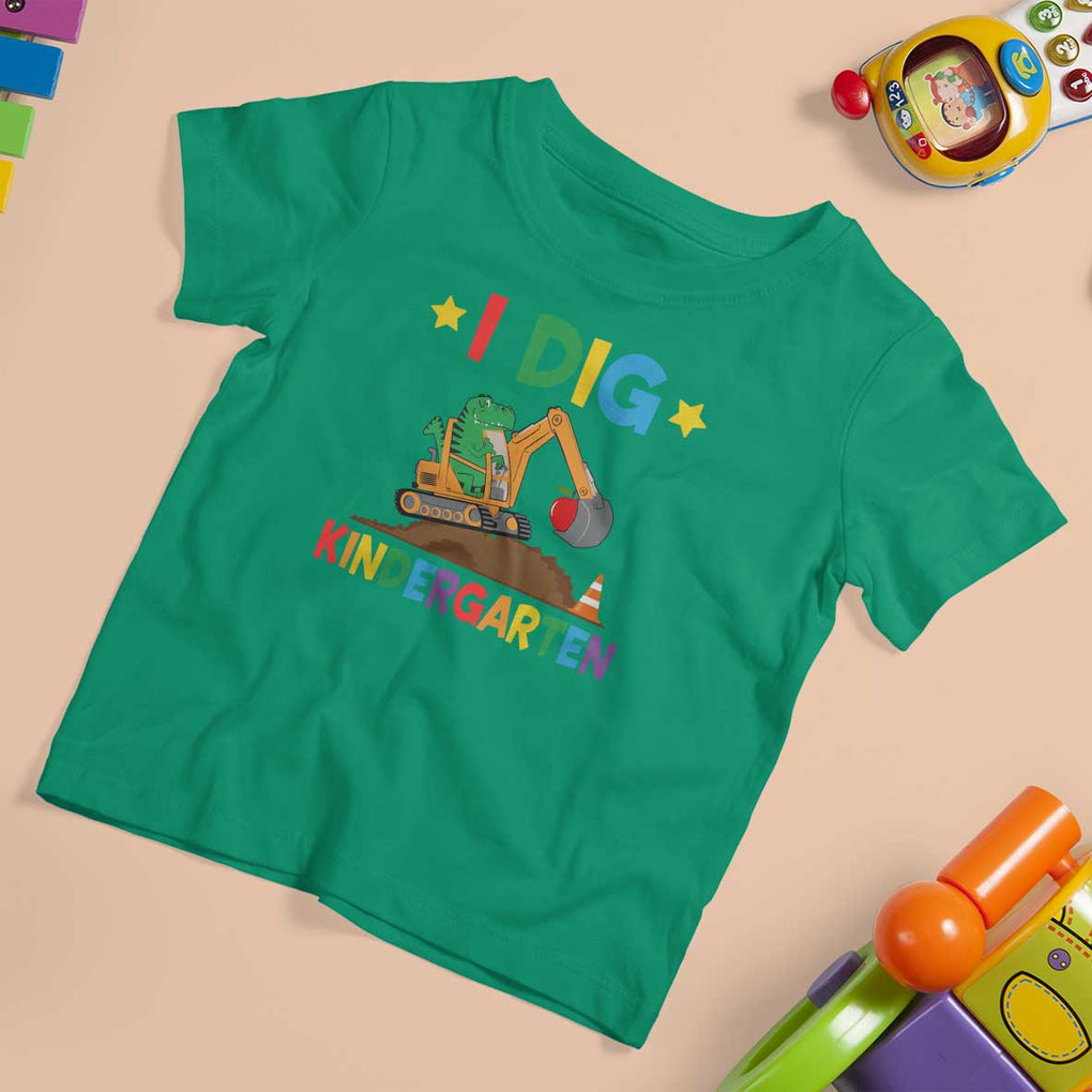I Dig Kindergarten T Shirt For Kid Back To School Dinosaur Truck Construction TS11 Irish Green Print Your Wear