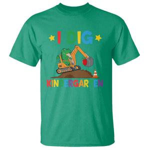 I Dig Kindergarten T Shirt Back To School Dinosaur Truck Construction TS11 Irish Green Print Your Wear