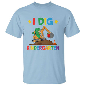 I Dig Kindergarten T Shirt Back To School Dinosaur Truck Construction TS11 Light Blue Print Your Wear