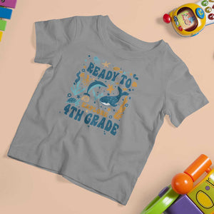 Funny Back To School Sea Animals T Shirt For Kid Ready To Explore 4TH Grade Whale Turtle TS11 Sport Gray Print Your Wear