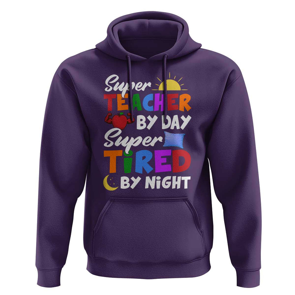 Funny Teacher Hoodie Super Teacher By Day Super Tired By Night Sun Pillow TS11 Purple Print Your Wear