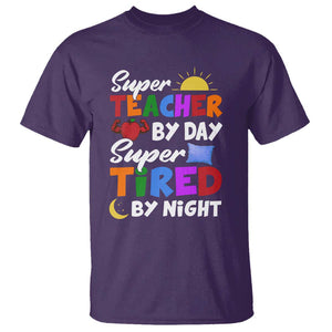 Funny Teacher T Shirt Super Teacher By Day Super Tired By Night Sun Pillow TS11 Purple Print Your Wear