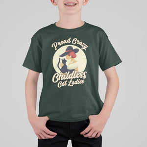 Proud Crazy Childless Cat Lady T Shirt For Kid Black Kitten Woman Election TS11 Dark Forest Green Print Your Wear