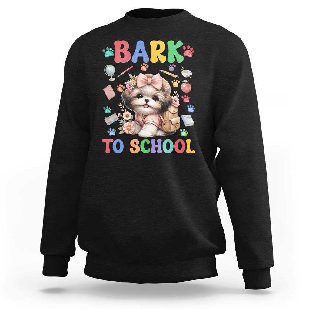 Funny Bark To School Sweatshirt Shih Tzu Dogs School Supplies Paw TS11 Black Print Your Wear