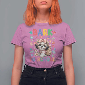 Funny Bark To School T Shirt For Women Shih Tzu Dogs School Supplies Paw TS11 Azalea Print Your Wear