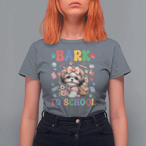 Funny Bark To School T Shirt For Women Shih Tzu Dogs School Supplies Paw TS11 Charcoal Print Your Wear