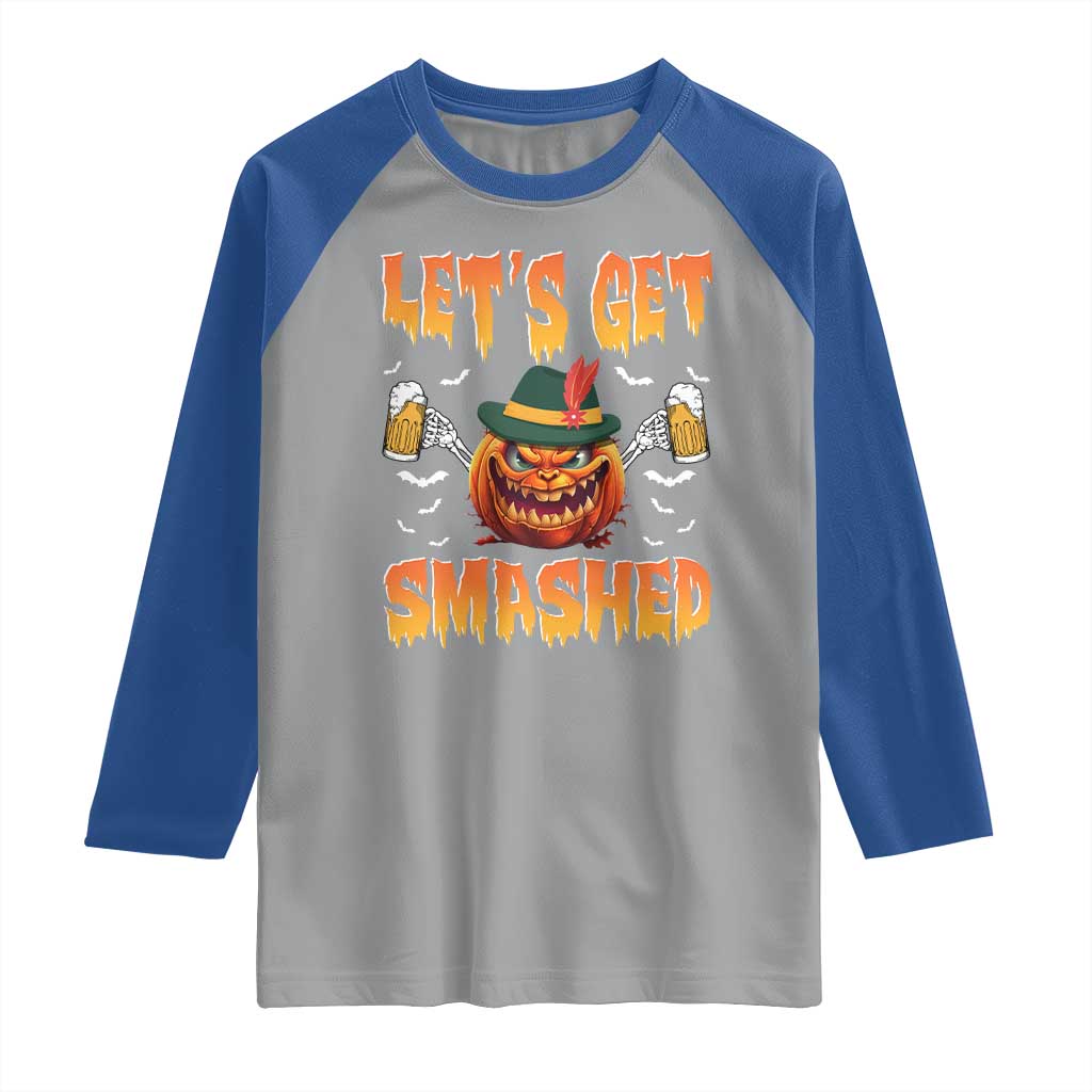 Funny Let's Get Smashed Raglan Shirt Oktoberfest Pumpkin Beer Tyrolean Hat TS11 Sport Gray Royal Print Your Wear