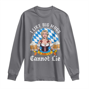 I Like Big Mugs And I Cannot Lie Long Sleeve Shirt Oktoberfest Party Beer Dirndl Bavarian Flag TS11 Charcoal Print Your Wear