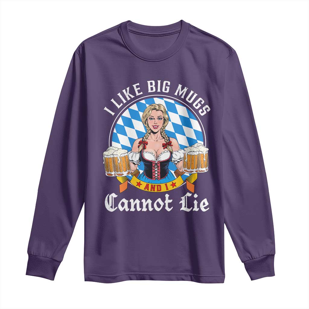 I Like Big Mugs And I Cannot Lie Long Sleeve Shirt Oktoberfest Party Beer Dirndl Bavarian Flag TS11 Purple Print Your Wear