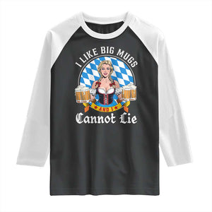 I Like Big Mugs And I Cannot Lie Raglan Shirt Oktoberfest Party Beer Dirndl Bavarian Flag TS11 Black White Print Your Wear