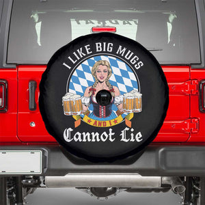 I Like Big Mugs And I Cannot Lie Spare Tire Cover Oktoberfest Party Beer Dirndl Bavarian Flag TS11 Black Print Your Wear