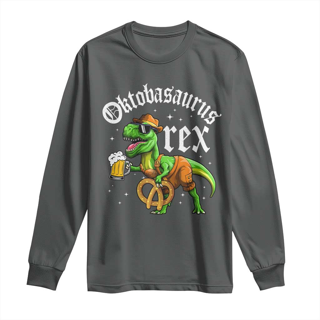 Funny Oktoberfest Dinosaur Long Sleeve Shirt Oktobasaurus Rex Lederhosen Bavarian Beer TS11 Dark Heather Print Your Wear