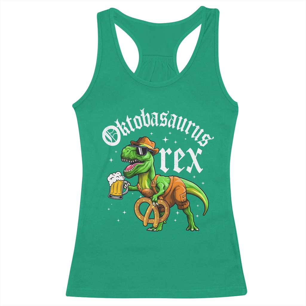 Funny Oktoberfest Dinosaur Racerback Tank Top Oktobasaurus Rex Lederhosen Bavarian Beer TS11 Irish Green Print Your Wear