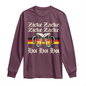 Funny Zicke Zacke Hoi Long Sleeve Shirt Oktoberfest German Flag Party TS11 Maroon Print Your Wear