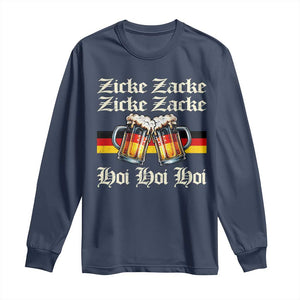 Funny Zicke Zacke Hoi Long Sleeve Shirt Oktoberfest German Flag Party TS11 Navy Print Your Wear