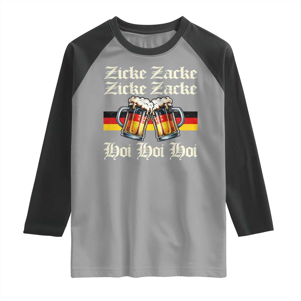 Funny Zicke Zacke Hoi Raglan Shirt Oktoberfest German Flag Party TS11 Sport Gray Black Print Your Wear