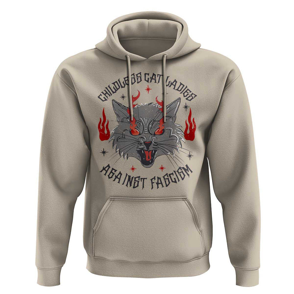 Funny Childless Cat Ladies Against Fascism Hoodie Angry Fire Cat Feminist TS11 Sand Print Your Wear