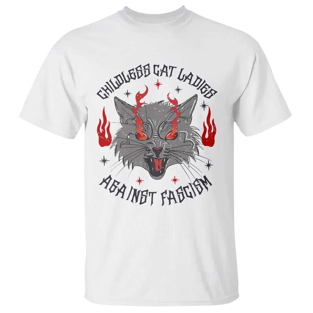 Funny Childless Cat Ladies Against Fascism T Shirt Angry Fire Cat Feminist TS11 White Print Your Wear