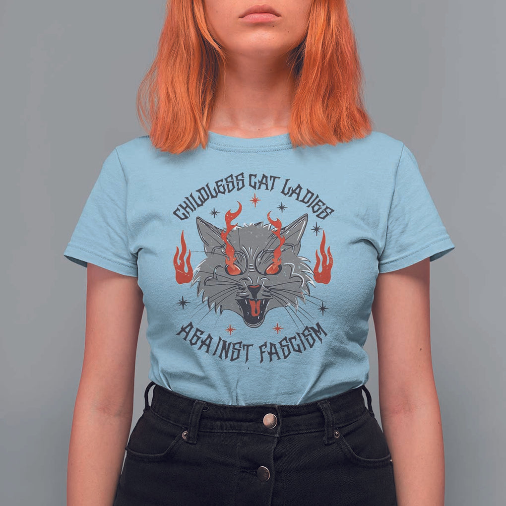Funny Childless Cat Ladies Against Fascism T Shirt For Women Angry Fire Cat Feminist TS11 Light Blue Print Your Wear
