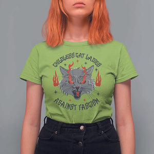 Funny Childless Cat Ladies Against Fascism T Shirt For Women Angry Fire Cat Feminist TS11 Lime Print Your Wear