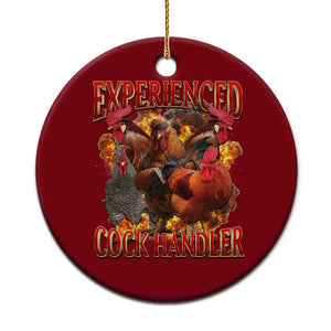 Funny Experienced Cock Handler Ceramic Ornament Inappropriate Adult Humor Chicken TS11 1pc Red Print Your Wear