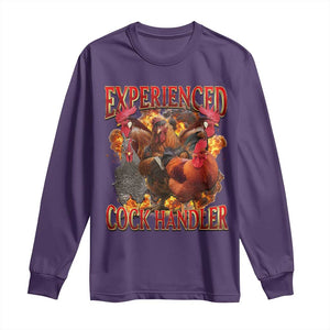 Funny Experienced Cock Handler Long Sleeve Shirt Inappropriate Adult Humor Chicken TS11 Purple Print Your Wear
