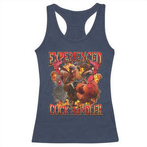 Funny Experienced Cock Handler Racerback Tank Top Inappropriate Adult Humor Chicken TS11 Navy Print Your Wear