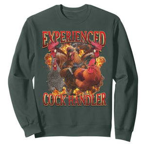 Funny Experienced Cock Handler Sweatshirt Inappropriate Adult Humor Chicken TS11 Dark Forest Green Print Your Wear