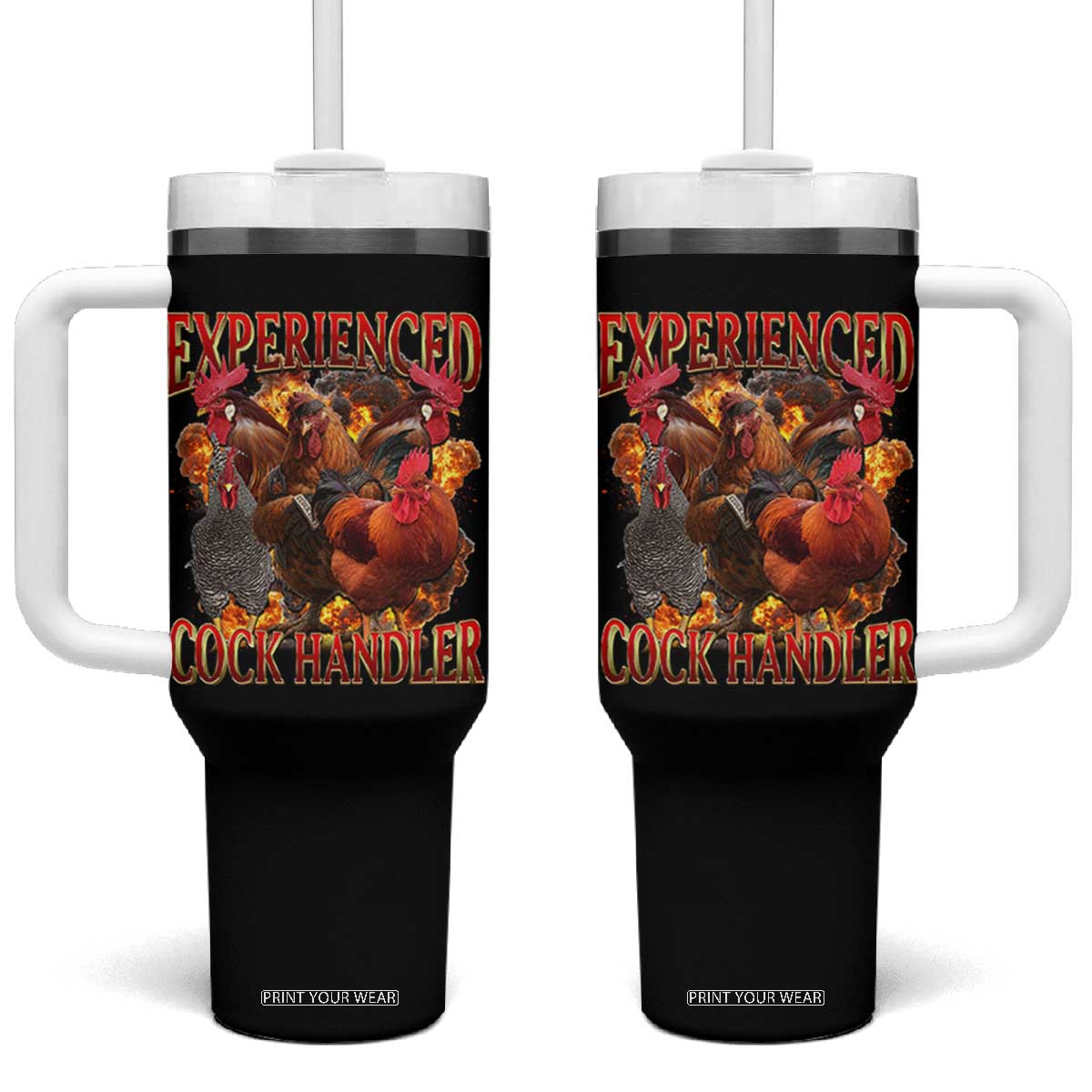 Funny Experienced Cock Handler Tumbler With Handle Inappropriate Adult Humor Chicken TS11 One Size: 40 oz Black Print Your Wear
