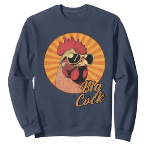 Funny Big Cock Chicken Sweatshirt Raunchy Inappropriate Adult Humor TS11 Navy Print Your Wear