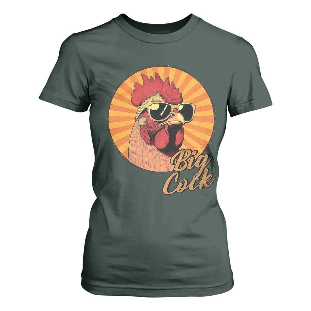 Funny Big Cock Chicken T Shirt For Women Raunchy Inappropriate Adult Humor TS11 Dark Forest Green Print Your Wear