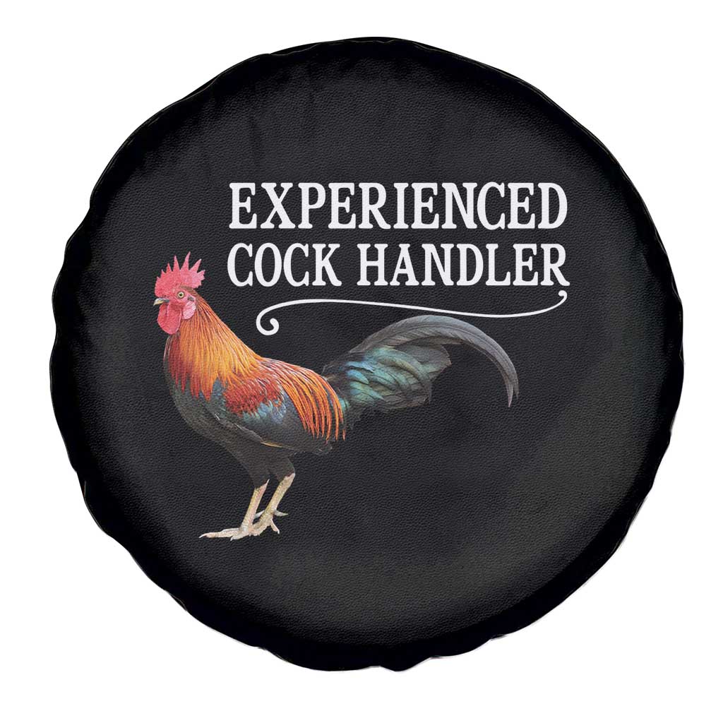 Funny Experienced Cock Handler Spare Tire Cover Raunchy Inappropriate Adult Humor Chicken TS11 Print Your Wear